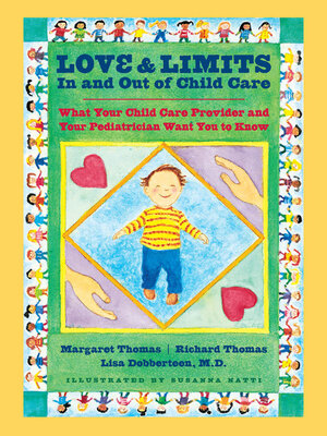 cover image of Love and Limits In and Out of Child Care